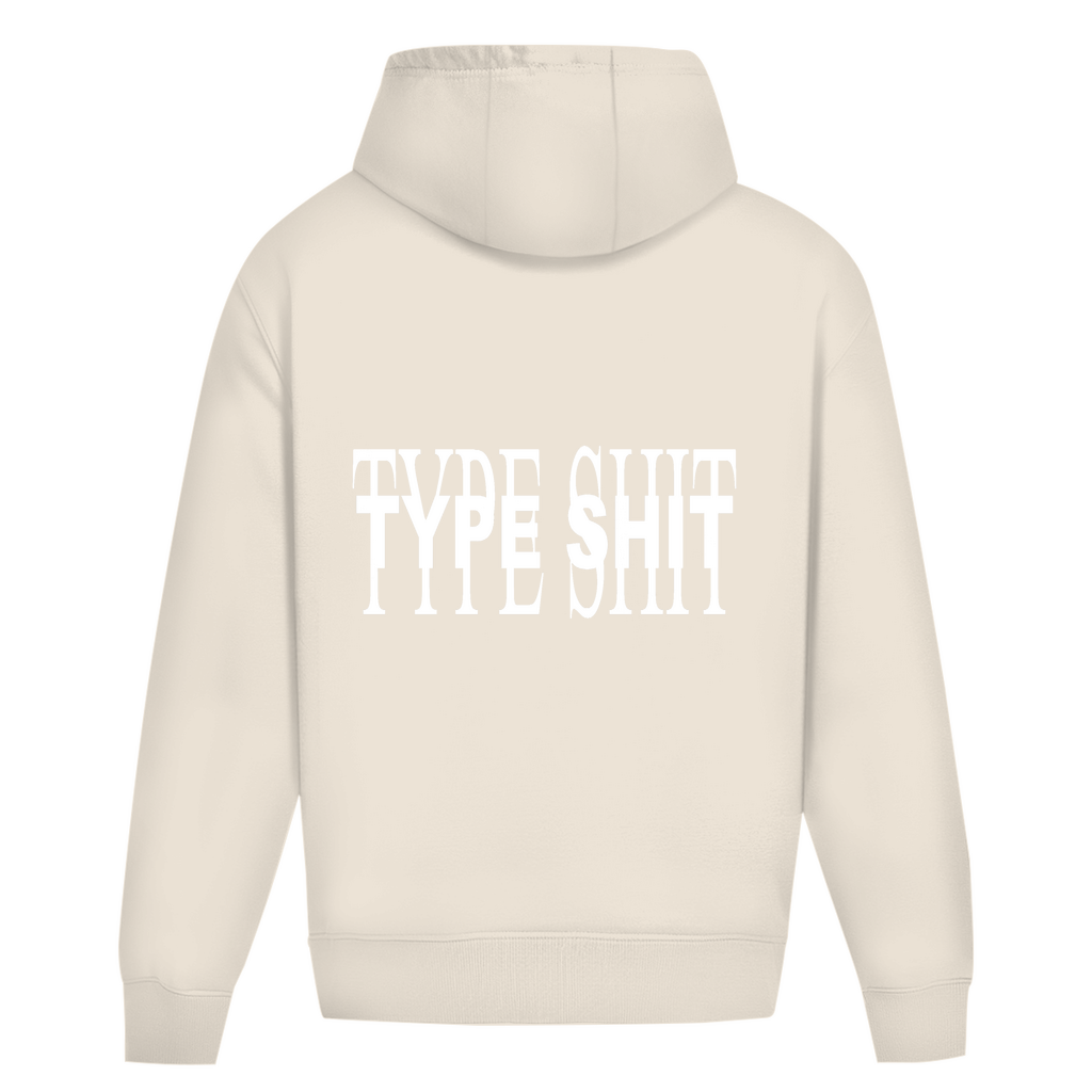 TYPE SHIT WHITE DEB.EDITION HOODIE